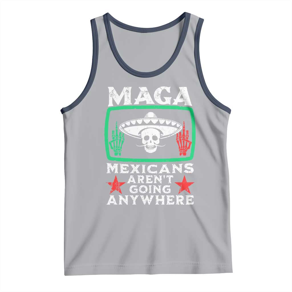 Mexicans Arent Going Anywhere Tank Top TS09 Athletic Heather Navy Print Your Wear