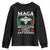 Mexicans Arent Going Anywhere Youth Sweatshirt TS09 Black Print Your Wear