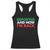 Deported And Now I'm Back Racerback Tank Top TS09 Black Print Your Wear