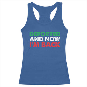 Deported And Now I'm Back Racerback Tank Top TS09 Royal Blue Print Your Wear