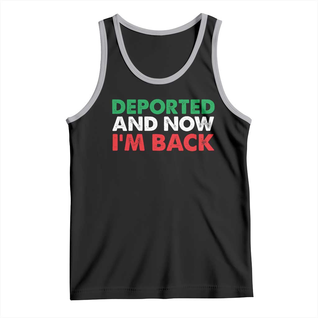 Deported And Now I'm Back Tank Top TS09 Black Athletic Heather Print Your Wear