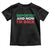 Deported And Now I'm Back Toddler T Shirt TS09 Black Print Your Wear