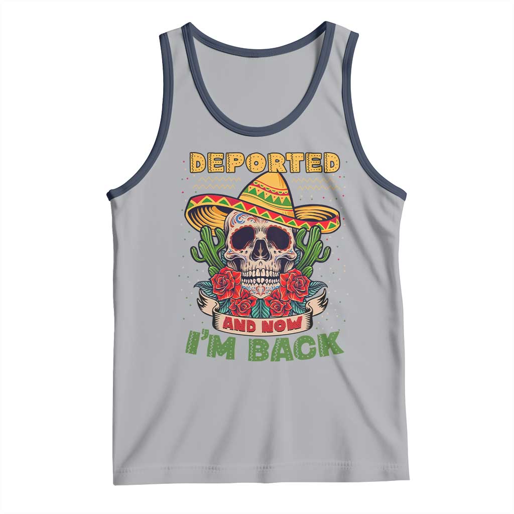 Deported And Now I'm Back Tank Top Funny Mexican Sugar Skull TS09 Athletic Heather Navy Print Your Wear