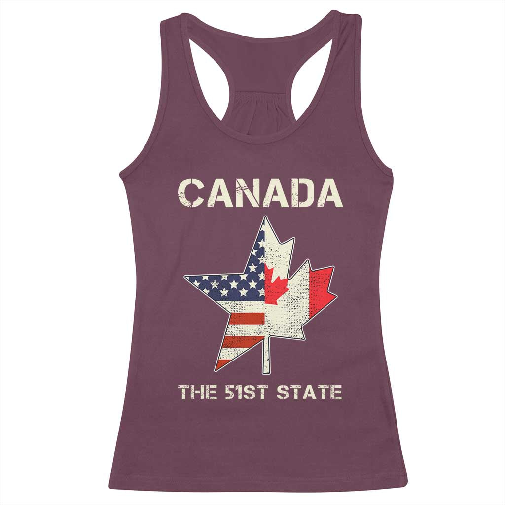 Canada The 51st State Racerback Tank Top Maple Canadian American Flag TS09 Maroon Print Your Wear