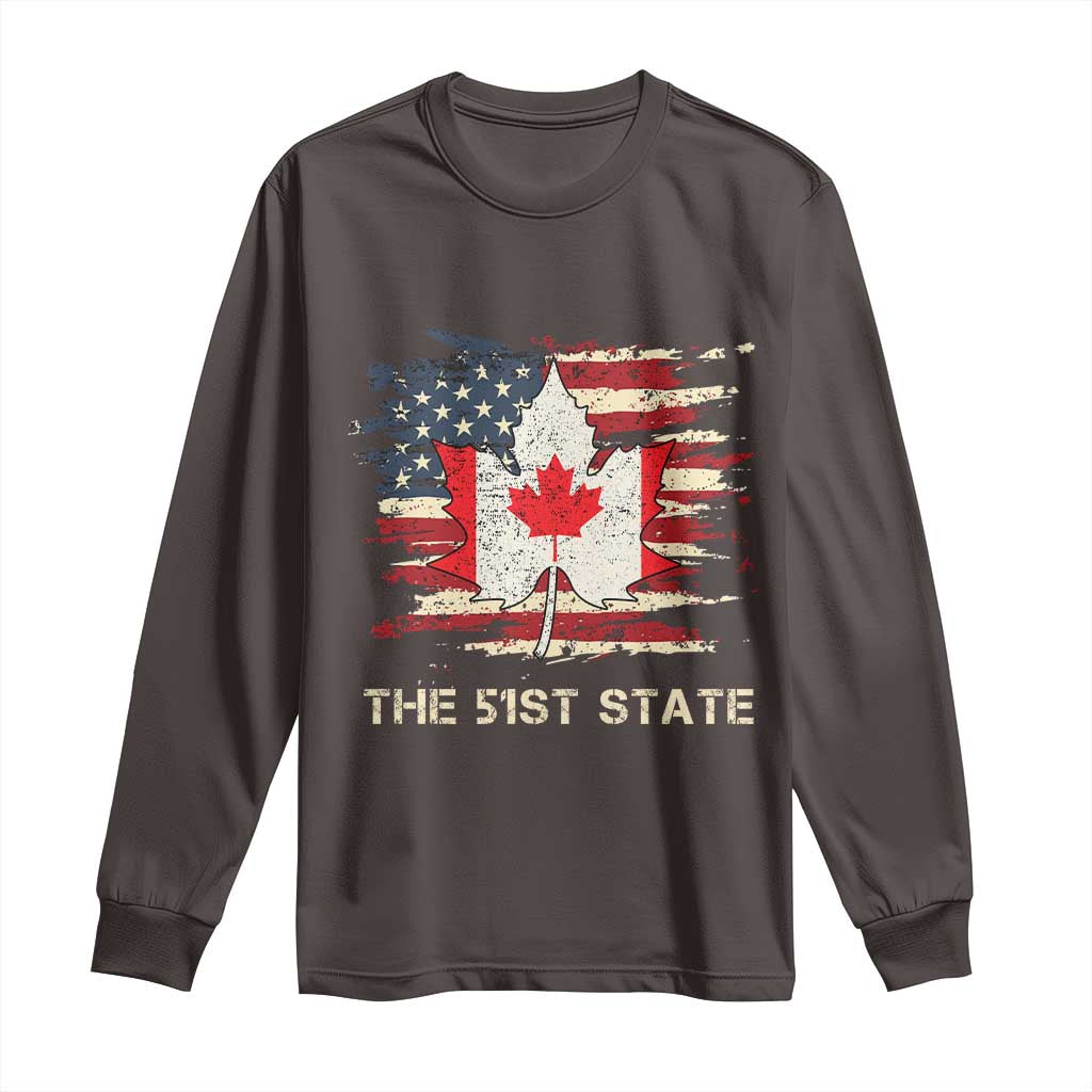Canada The 51st State Long Sleeve Shirt Canadian Maple American Flag TS09 Dark Chocolate Print Your Wear