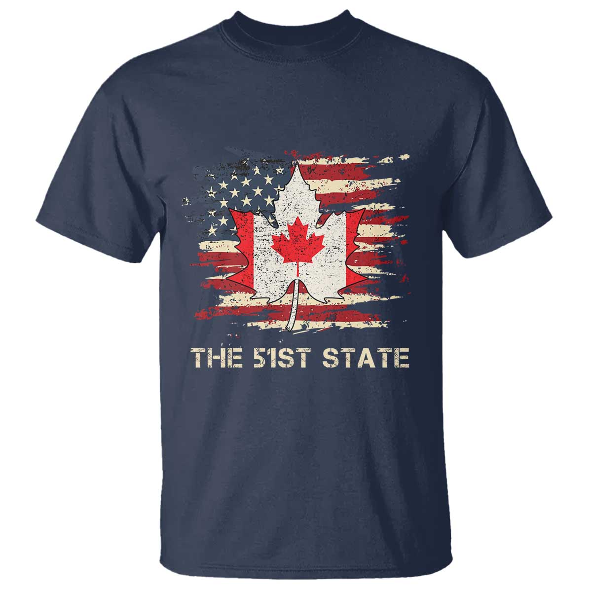 Canada The 51st State T Shirt Canadian Maple American Flag TS09 Navy Print Your Wear