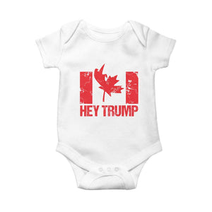Hey Trump Canada Flag Baby Onesie TS09 White Print Your Wear