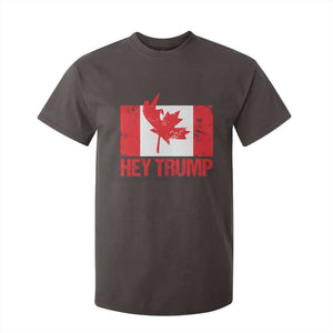 Hey Trump Canada Flag T Shirt For Kid TS09 Dark Chocolate Print Your Wear