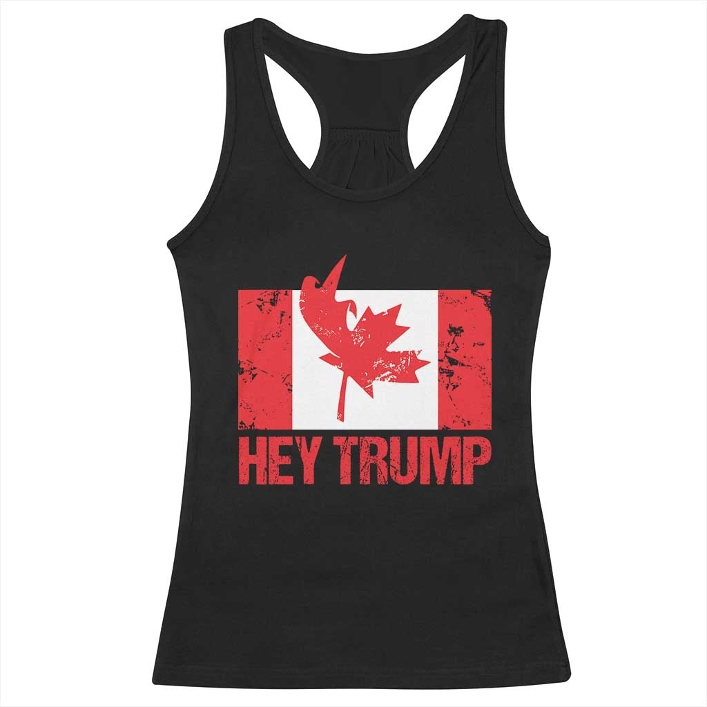 Hey Trump Canada Flag Racerback Tank Top TS09 Black Print Your Wear