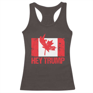 Hey Trump Canada Flag Racerback Tank Top TS09 Dark Chocolate Print Your Wear