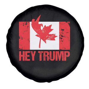 Hey Trump Canada Flag Spare Tire Cover TS09 Print Your Wear