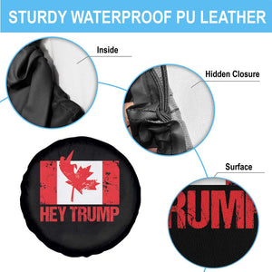 Hey Trump Canada Flag Spare Tire Cover TS09 Print Your Wear
