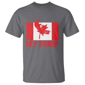Hey Trump Canada Flag T Shirt TS09 Charcoal Print Your Wear