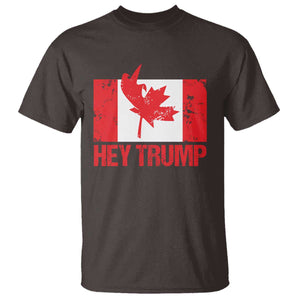 Hey Trump Canada Flag T Shirt TS09 Dark Chocolate Print Your Wear
