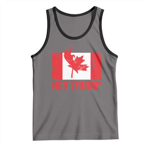 Hey Trump Canada Flag Tank Top TS09 Deep Heather Black Print Your Wear