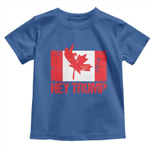 Hey Trump Canada Flag Toddler T Shirt TS09 Royal Blue Print Your Wear