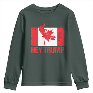 Hey Trump Canada Flag Youth Sweatshirt TS09 Dark Forest Green Print Your Wear