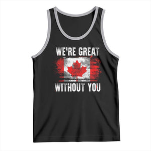 Canadian Pride Tank Top Were Great Without You Canada Flag TS09 Black Athletic Heather Print Your Wear