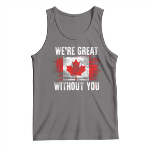 Canadian Pride Tank Top Were Great Without You Canada Flag TS09 Deep Heather Print Your Wear