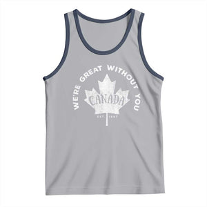 Canadian Were Great Without You Tank Top TS09 Athletic Heather Navy Print Your Wear
