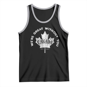 Canadian Were Great Without You Tank Top TS09 Black Athletic Heather Print Your Wear