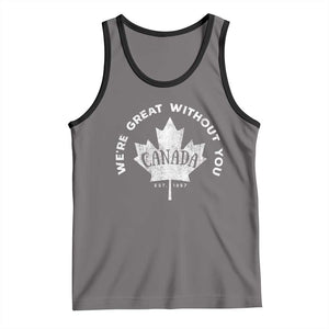 Canadian Were Great Without You Tank Top TS09 Deep Heather Black Print Your Wear