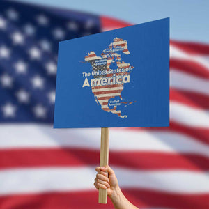 The New Trump Map Of USA Protest Sign Canada Greenland Gulf Of Mexico TS09 Horizontal 18" × 24" Blue Print Your Wear