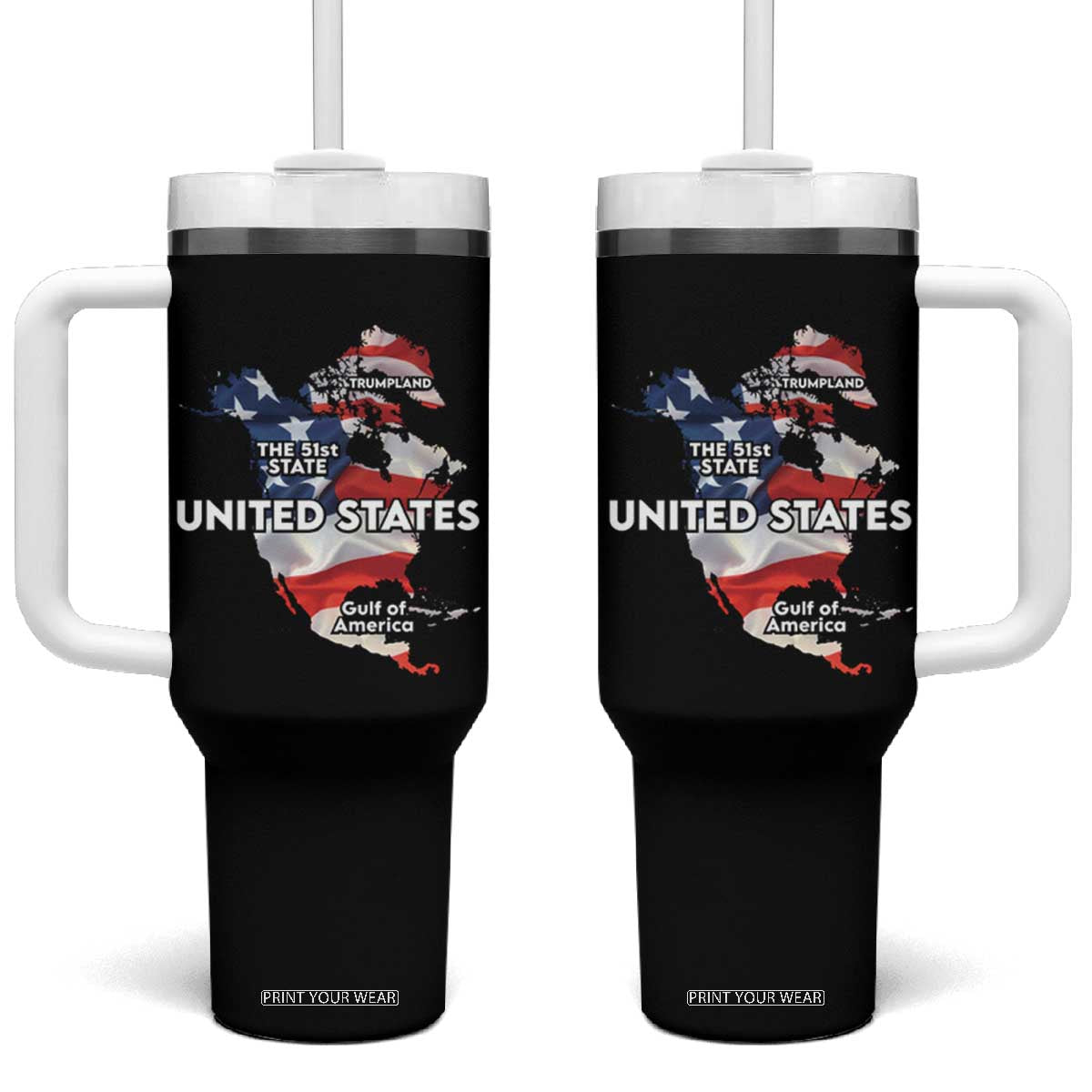 Funny Trump Map Of USA Tumbler With Handle Canada Greenland Gulf Of Mexico TS09 One Size: 40 oz Black Print Your Wear