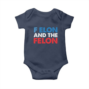 F Elon And The Felon Baby Onesie TS09 Navy Print Your Wear