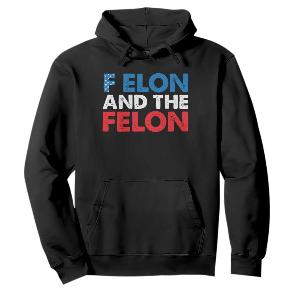 F Elon And The Felon Hoodie TS09 Black Print Your Wear