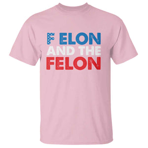 F Elon And The Felon T Shirt TS09 Light Pink Print Your Wear