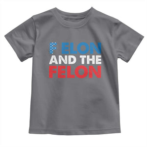 F Elon And The Felon Toddler T Shirt TS09 Charcoal Print Your Wear