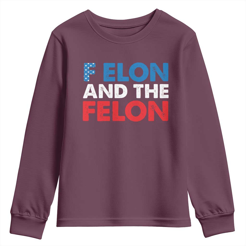 F Elon And The Felon Youth Sweatshirt TS09 Maroon Print Your Wear