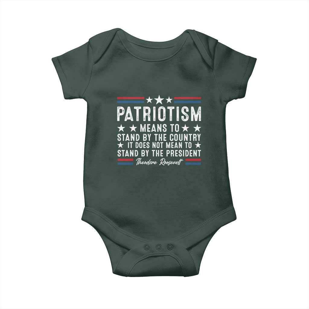 Patriotism Does Not Mean To Stand By The President Baby Onesie Theodore Roosevelt Teddy TS09 Print Your Wear
