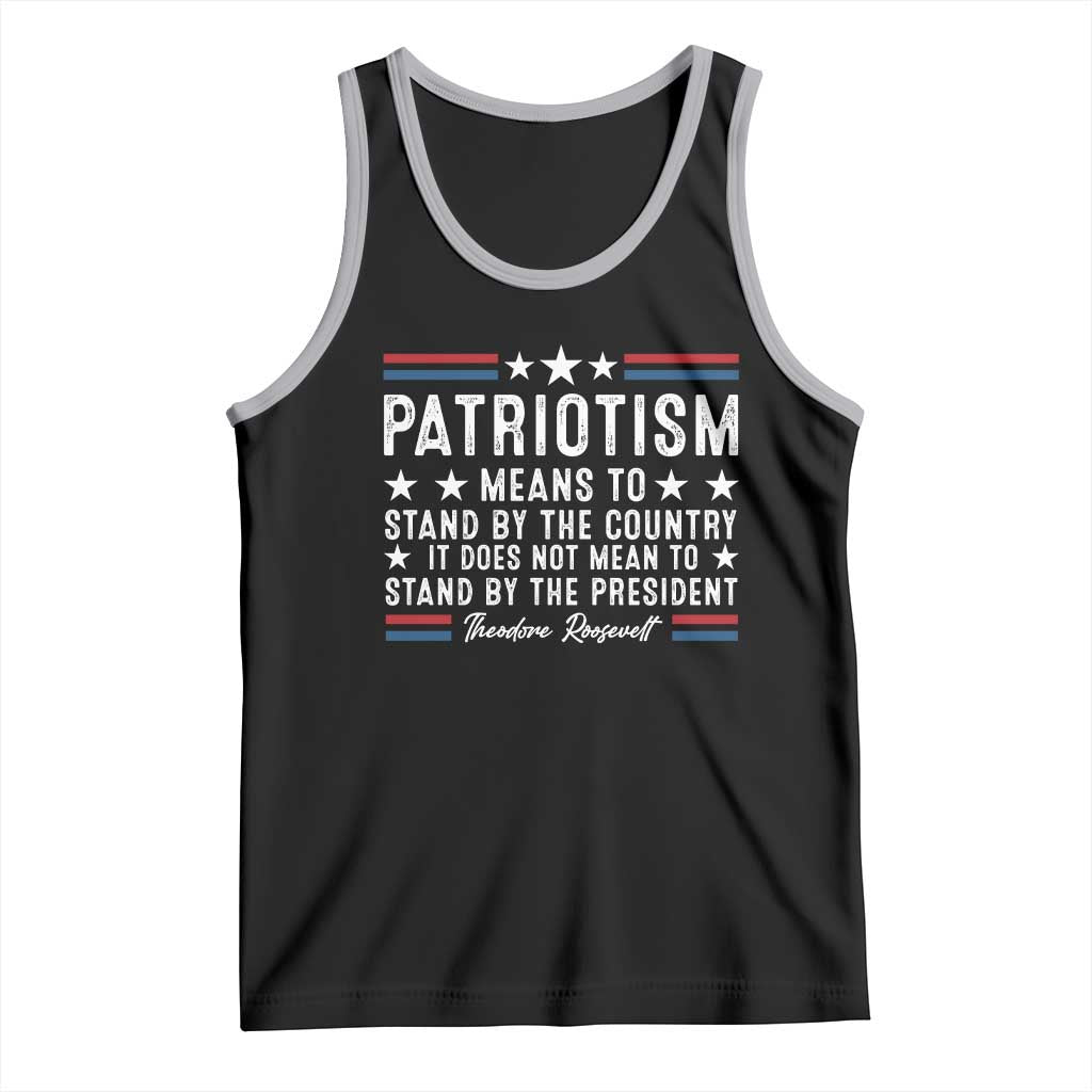 Patriotism Does Not Mean To Stand By The President Tank Top Theodore Roosevelt Teddy TS09 Black Athletic Heather Print Your Wear