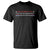 Are We Great Yet Cause I Just Feel Embarrassed T Shirt TS09 Black Print Your Wear