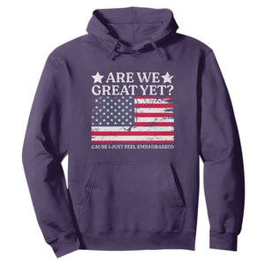 Are We Great Yet Hoodie Cause I Just Feel Embarrassed American Flag TS09 Purple Print Your Wear