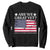 Are We Great Yet Sweatshirt Cause I Just Feel Embarrassed American Flag TS09 Black Print Your Wear