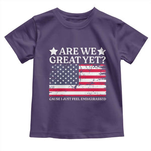 Are We Great Yet Toddler T Shirt Cause I Just Feel Embarrassed American Flag TS09 Purple Print Your Wear