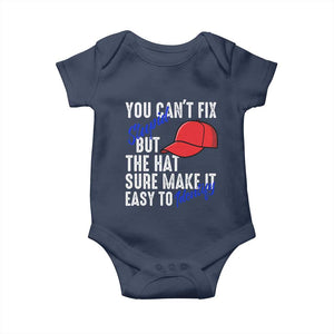 You Can't Fix Stupid But The Hats Sure Make It Easy Identify Baby Onesie TS09 Navy Print Your Wear