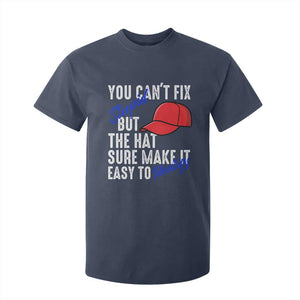You Can't Fix Stupid But The Hats Sure Make It Easy Identify T Shirt For Kid TS09 Navy Print Your Wear