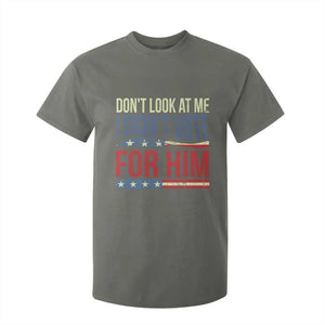 Don't Look At Me I Didn't Vote For Him T Shirt For Kid TS09 Military Green Print Your Wear