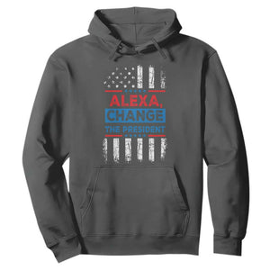 Funny Alexa Change The President Hoodie TS09 Dark Heather Print Your Wear