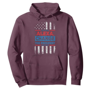 Funny Alexa Change The President Hoodie TS09 Maroon Print Your Wear
