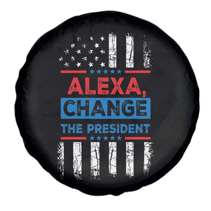 Funny Alexa Change The President Spare Tire Cover TS09 Print Your Wear