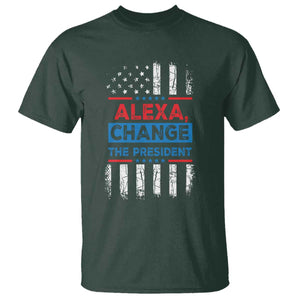 Funny Alexa Change The President T Shirt TS09 Dark Forest Green Print Your Wear