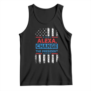 Funny Alexa Change The President Tank Top TS09 Black Print Your Wear