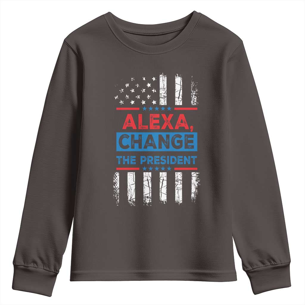 Funny Alexa Change The President Youth Sweatshirt TS09 Dark Chocolate Print Your Wear