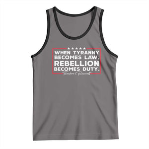 Theodore Roosevelt Tank Top When Tyranny Becomes Law Rebellion Becomes Duty TS09 Deep Heather Black Print Your Wear