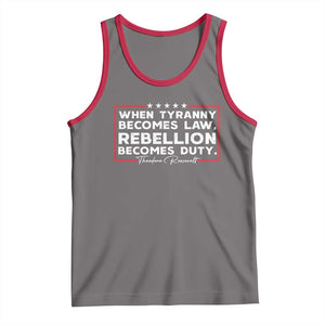 Theodore Roosevelt Tank Top When Tyranny Becomes Law Rebellion Becomes Duty TS09 Deep Heather Red Print Your Wear